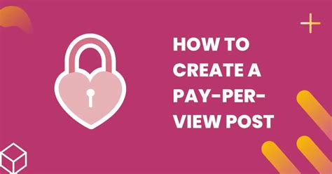 ppv onlyfans|How to Make PPV Posts on OnlyFans: Easy Guide